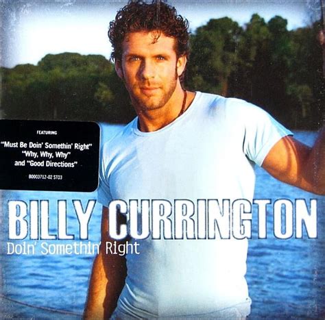 Billy currington songs - 18 May 24 Ascend Amphitheater Nashville BUY RSVP. 01 Jun 24 Gulf Coast Jam Panama City Beach BUY RSVP. 14 Jun 24 Michigan Lottery Amphitheatre at Freedom Hill Sterling Heights BUY RSVP. 15 Jun 24 Terre Haute, IN Terre Haute BUY RSVP. 21 Jun 24 Hartford HealthCare Amphitheater Bridgeport BUY RSVP.